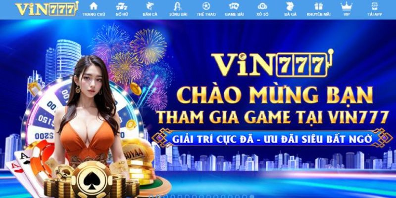 Giới thiệu vài nét nổi bật về nền tảng cá cược Vin777 club